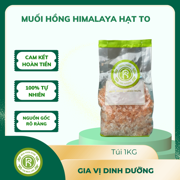  Muối hồng Hạt to Hymalaya Real Food 