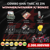  Combo Khai Thác Xe Zin Winner / Winner X  / Sonic 