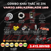  COMBO Khai Thác Zin Dành Cho Vario 160/ Airblade 160 