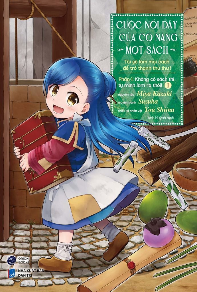 Cuộc Nổi Dậy Của Cô Nàng Mọt Sách Phần I Tập 1 (Truyện Tranh)