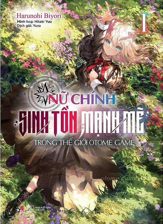 Nữ Chính Sinh Tồn Mạnh Mẽ Trong Thế Giới Otome Game Tập 1