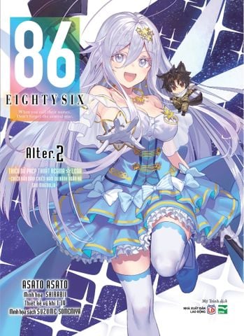 86 Eighty Six Alter.2 - Thiếu nữ phép thuật Regina - Lena ~Chiến đấu nào! Chiến hạm du hành ngân hà San Magnolia~