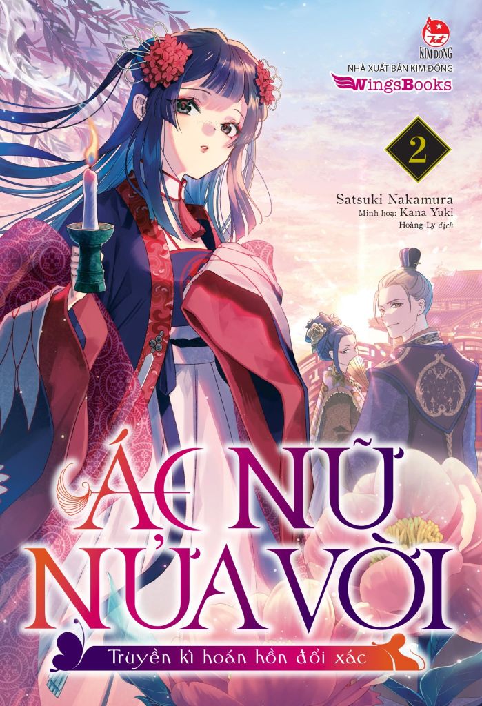 Ác Nữ Nửa Vời - Truyền Kì Hoán Hồn Đổi Xác (Light-Novel) - Tập 2
