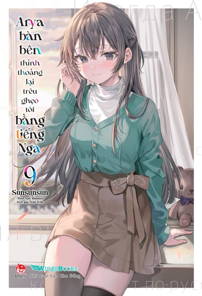 Arya Bàn Bên Thỉnh Thoảng Lại Trêu Ghẹo Tôi Bằng Tiếng Nga - Tập 9