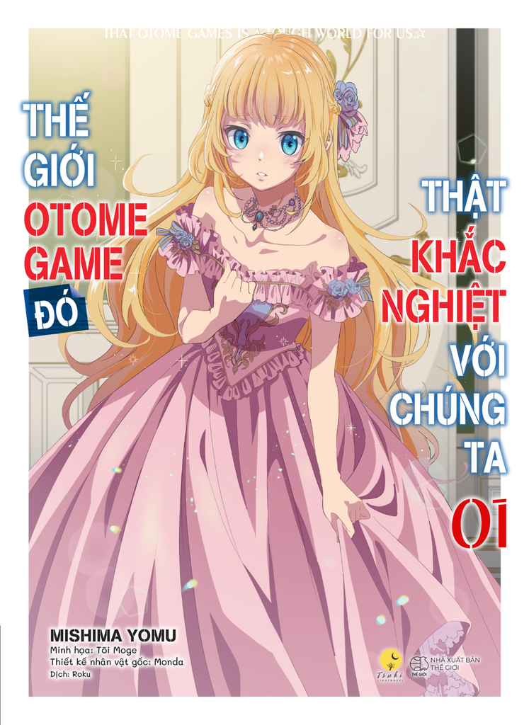 Thế Giới Otome Game Đó Thật Khắc Nghiệt Với  Chúng Ta Tập 1