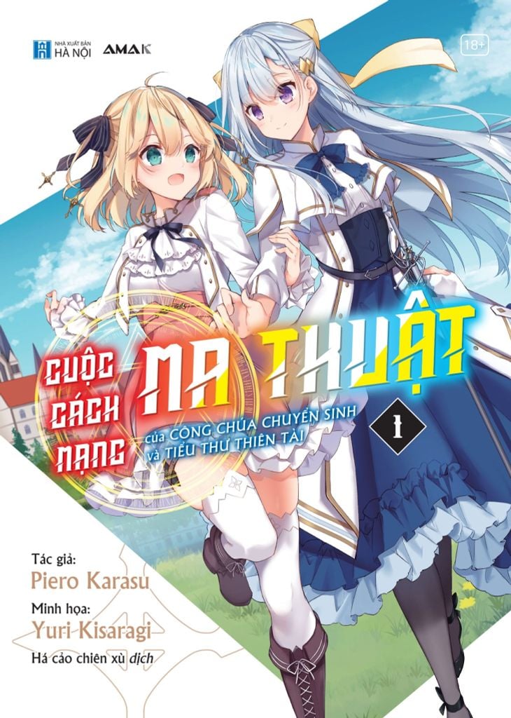 Cuộc Cách mạng Ma Thuật Của Công Chúa Chuyển Sinh và Tiểu Thư Đa Tài - Tập 1