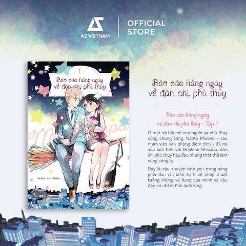 Báo Cáo Hằng Ngày Về Đàn Chị Phù Thủy Tập 1