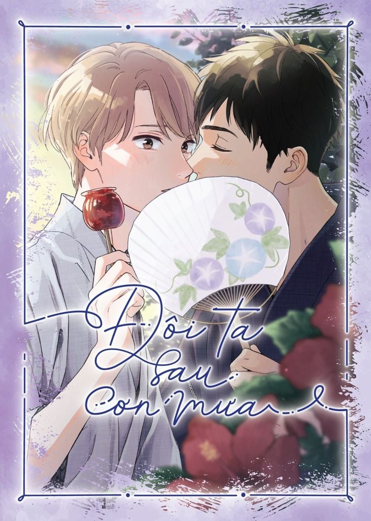 Đôi Ta Sau Cơn Mưa - Boxset 2 Tập