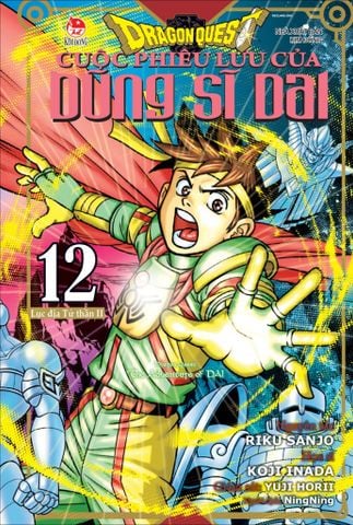 Dragon Quest - Cuộc Phiêu Lưu Của Dũng Sĩ Dai - Tập 12: Lục Địa Chết II