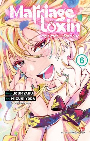 Marriagetoxin - Mai Mối Cho Độc Sư – Tập 6