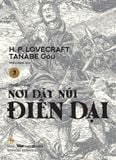 Nơi Dãy Núi Điên Dại - Tập 2 (Truyện Tranh)