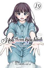 Hoa Thơm Kiêu Hãnh Tập 19