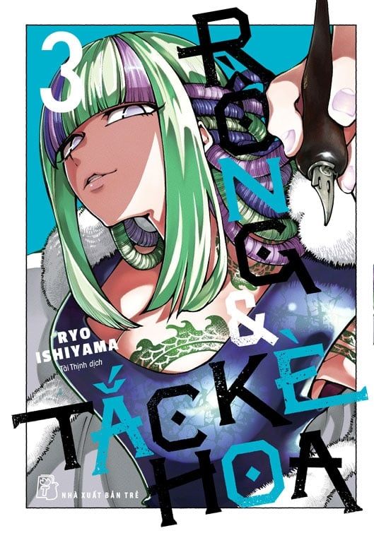 Rồng và Tắc Kè Hoa Tập 3