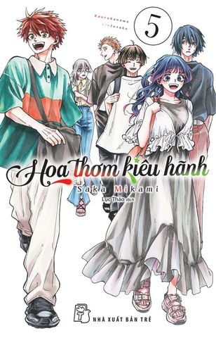 Hoa Thơm Kiêu Hãnh Tập 05