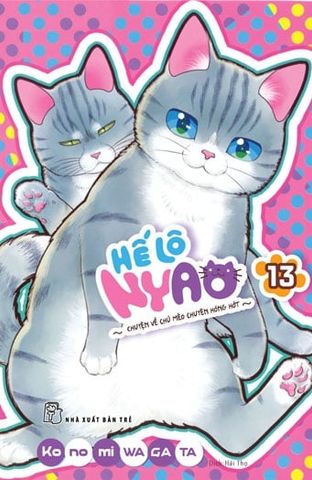 Hế Lô Nyao Tập 13