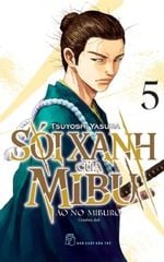 Sói Xanh Của Mibu - Tập 5