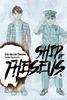 Ship of Theseus Tập 8