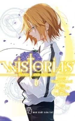 Wistoria's Wand And Sword - Tập 6