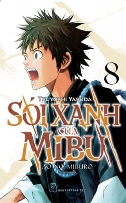 Sói Xanh Của Mibu - Tập 8