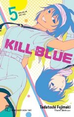 Kill Blue - Tập 5