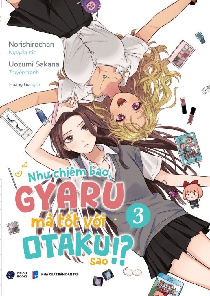 Như Chiêm Bao Gyaru Mà Tốt Với Otaku Sao!? - Tập 3