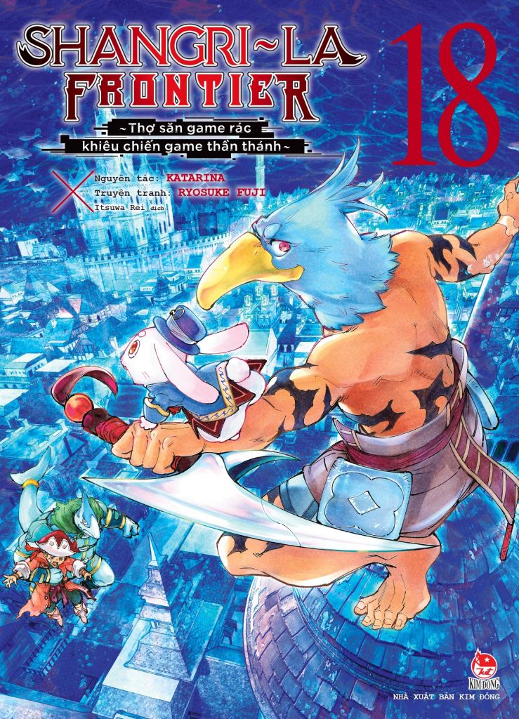 Shangri-La Frontier ~ Thợ Săn Game Rác Khiêu Chiến Game Thần Thánh - Tập 18