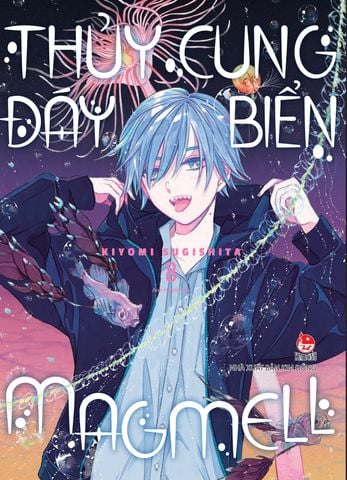 Thủy Cung Đáy Biển MagMell - Tập 8