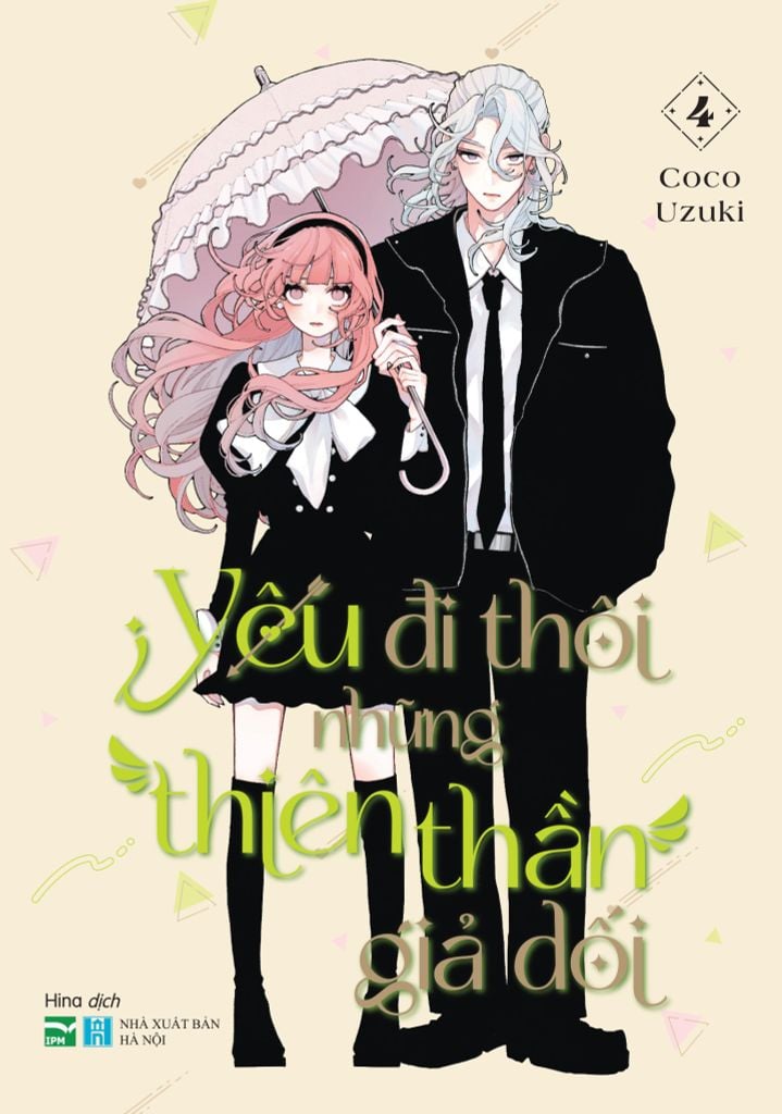 Yêu Đi Những Thiên Thần Giả Dối Tập 4