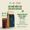  Cà phê hữu cơ nguyên chất L’amant Núi Hàm Rồng - Ham Rong Mountain Organic Coffee 