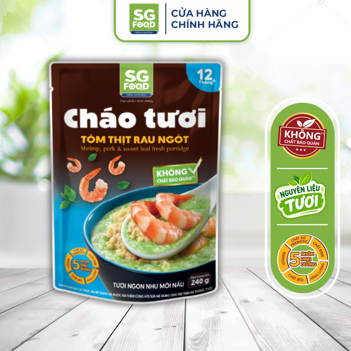 chao tuoi tom thit rau ngot 240g