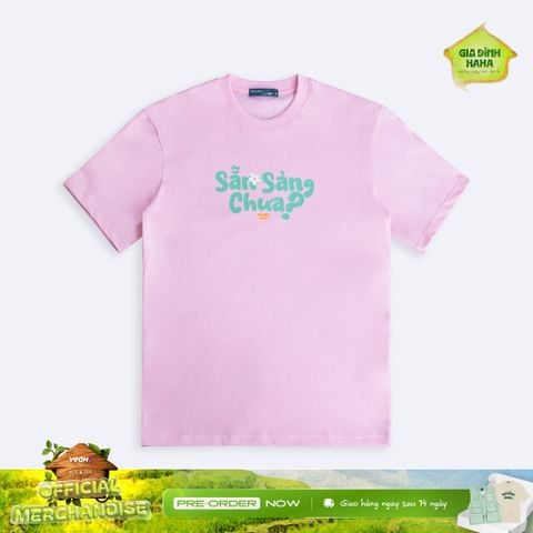 GDHH - Áo Thun Sẵn Sàng Chưa