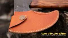 Bao da rìu đi rừng R05VV DAO VIP CAO BẰNG