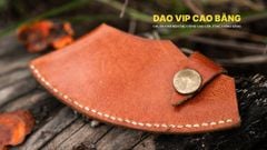 Bao da rìu đi rừng R04NVV DAO VIP CAO BẰNG
