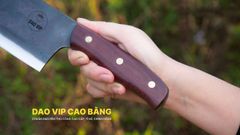 Dao chặt gà cao cấp nhíp xe - SG08 DAO VIP CAO BẰNG