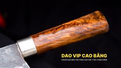 Dao chặt xương sắc bén - Thép nhíp ô tô - Cán tự nhiên khâu inox - N10 DAO VIP CAO BẰNG