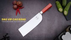 Dao chặt gà thép trắng CG99H DAO VIP CAO BẰNG