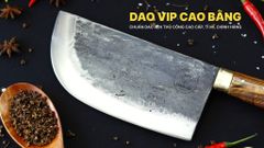 Dao tầu chặt xương - Thép nhíp ô tô - Cán cẩm khâu đồng - DCX01DD DAO VIP CAO BẰNG