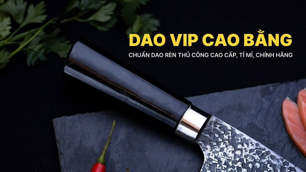 Dao pha luông ( Serbian Cleaver ) - DPLM DAO VIP CAO BẰNG
