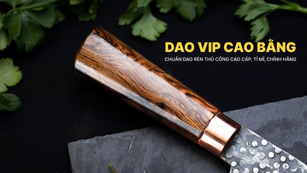 Dao pha luông ( Serbian Cleaver ) - DPLDD DAO VIP CAO BẰNG