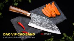 Dao pha luông ( Serbian Cleaver ) - DPLDD DAO VIP CAO BẰNG