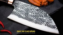 Dao chặt  SERBIAN CLEAVER KNIFE - DCL03MDD DAO VIP CAO BẰNG