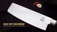 Dao thái phúc sen thép trắng - TKM DAO VIP CAO BẰNG