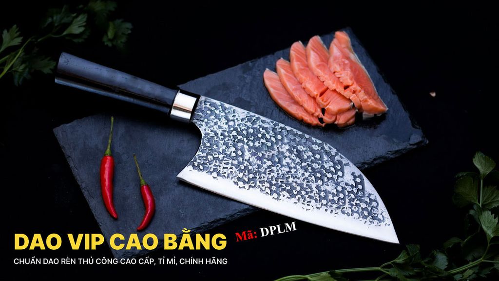 Dao pha luông ( Serbian Cleaver ) - DPLM DAO VIP CAO BẰNG