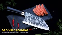 Dao pha luông ( Serbian Cleaver ) - DPLM DAO VIP CAO BẰNG