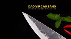 Dao lọc thái sắc bén - Thép nhíp ô tô - Cán tự nhiên khâu inox - N06 DAO VIP CAO BẰNG