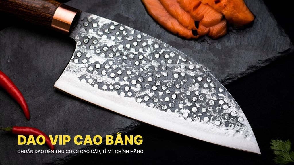 Dao pha luông ( Serbian Cleaver ) - DPLDDL DAO VIP CAO BẰNG