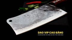 Dao chặt xương sắc bén - Thép nhíp ô tô - Cán ốp nu - N10OND DAO VIP CAO BẰNG