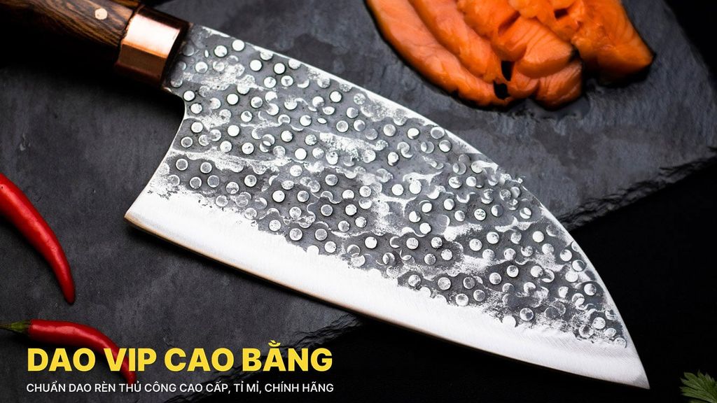 Dao pha luông ( Serbian Cleaver ) - DPLDD DAO VIP CAO BẰNG