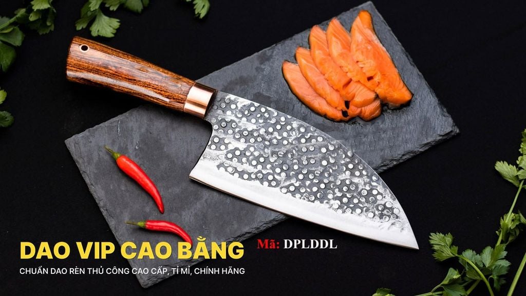 Dao pha luông ( Serbian Cleaver ) - DPLDDL DAO VIP CAO BẰNG