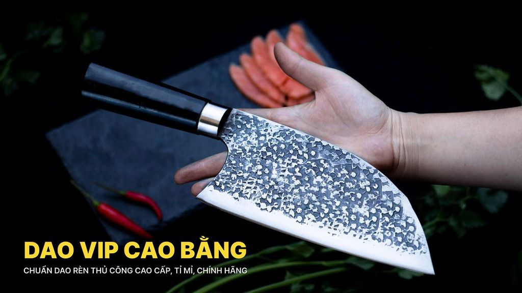 Dao pha luông ( Serbian Cleaver ) - DPLM DAO VIP CAO BẰNG